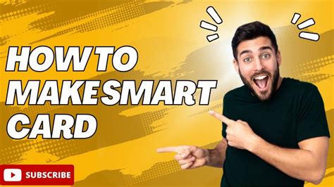 how make smart card|smart card creator.